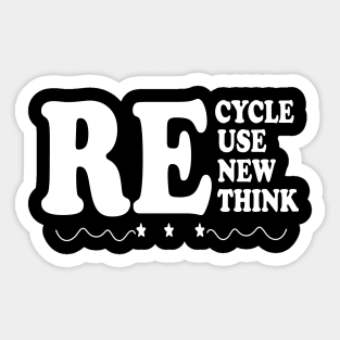 Recycle Reuse Renew Rethink Sticker